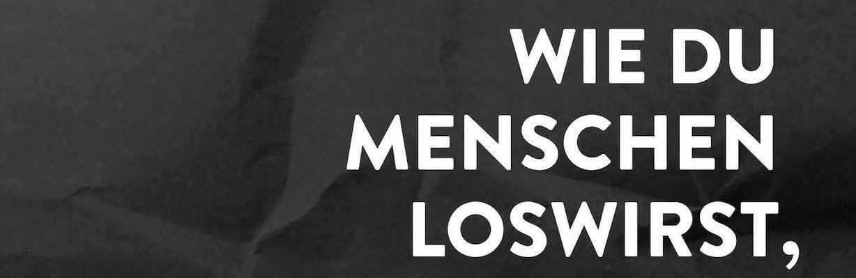 © Libro Wie du Menschen loswirst Titel.jpeg